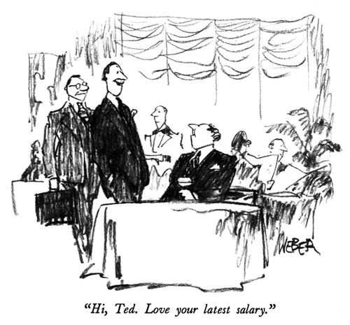 "Hi, Ted. Love your latest salary."