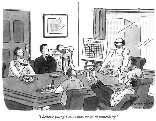 "I believe young Lewis may be on to something."