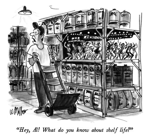 "Hey, Al! What do you know about shelf life?"