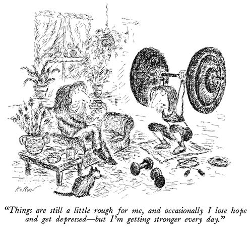 "Things are still a little rough for me, and occasionally I lose hope and get depressed—but I'm getting stronger every day."