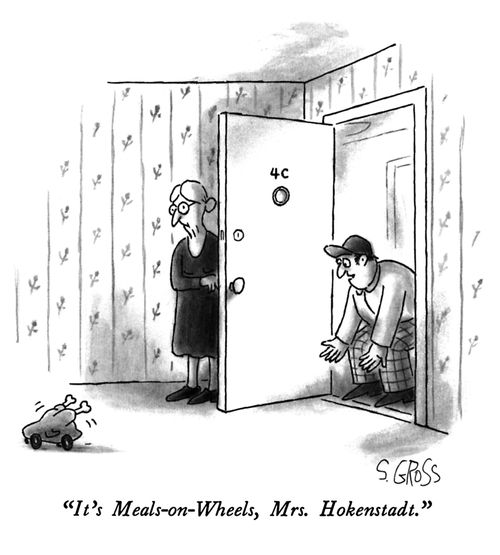 "It's Meals-on-Wheels, Mrs. Hokenstadt."