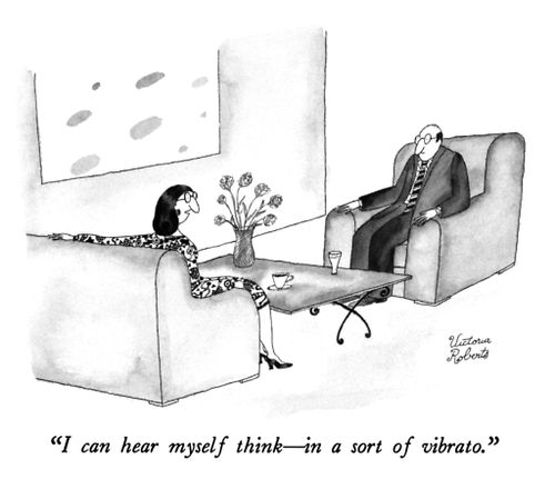 "I can hear myself think - in a sort of vibrato."