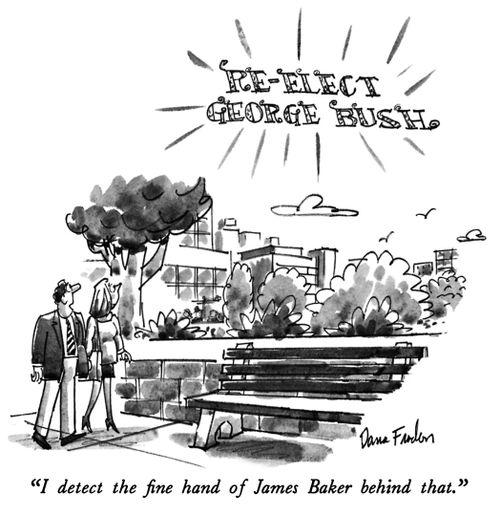 "I detect the fine hand of James Baker behind that."