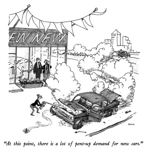 "At this point, there is a lot of pent-up demand for new cars."