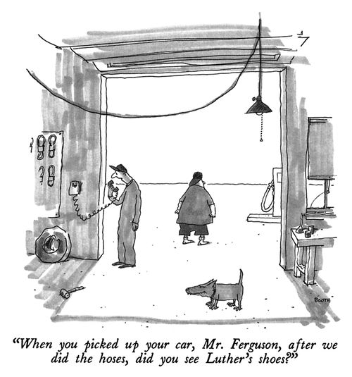 "When you picked up your car, Mr. Ferguson, after we did the hoses, did you see Luther's shoes?"