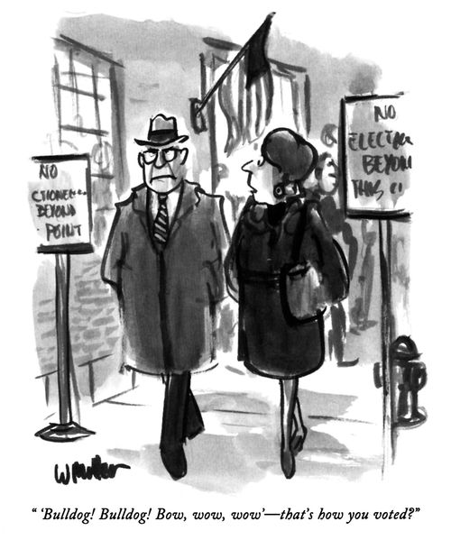 "'Bulldog! Bulldog! Bow, wow, wow'—that's how you voted?"