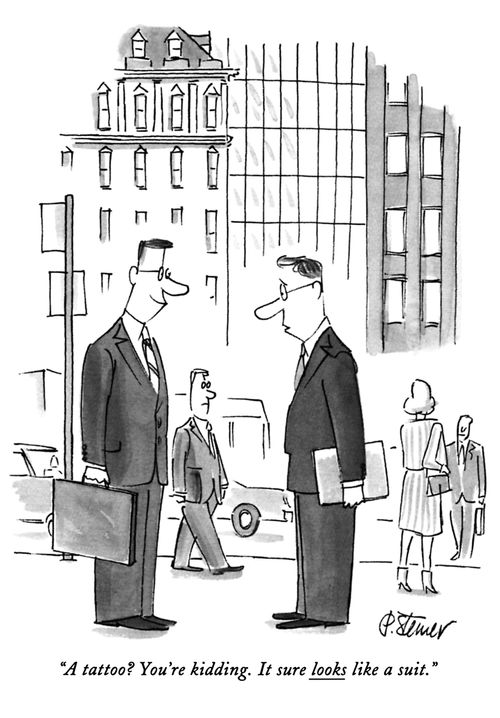 "A tattoo? You're kidding. It sure looks like a suit."