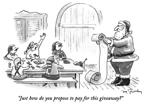 "Just how do you propose to pay for this giveaway?"