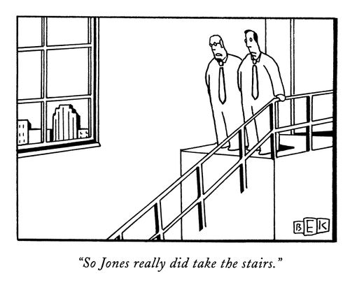 "So Jones really did take the stairs."
