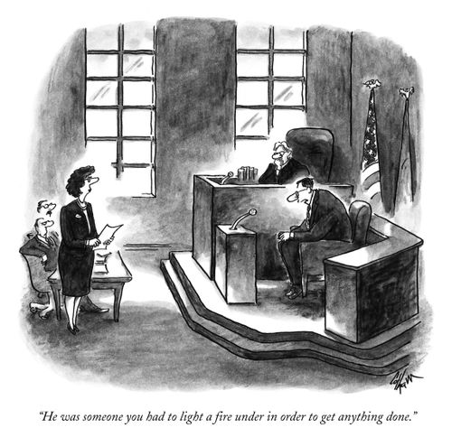 "He was someone you had to light a ﬁre under in order to get anything done."