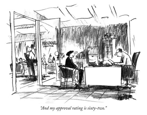 "And my approval rating is sixty-two."
