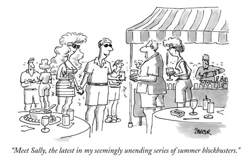 "Meet Sally, the latest in my seemingly unending series of summer blockbusters."