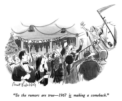 "So the rumors are true-1967 is making a comeback."