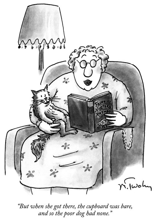 "But when she got there, the cupboard was bare, and so the poor dog had none."