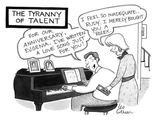 The Tyranny of Talent