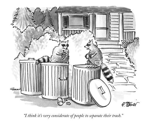 "I think it's very considerate of people to separate their trash."