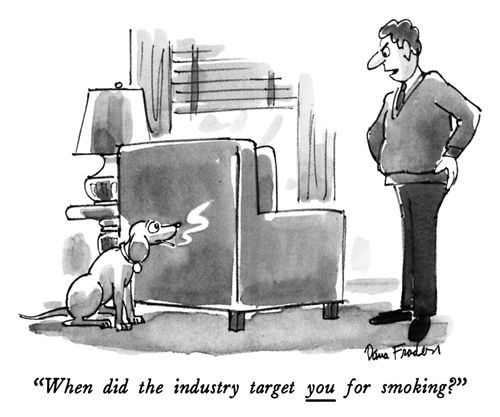 "When did the industry target you for smoking?"