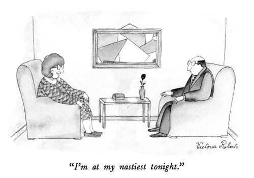 "I'm at my nastiest tonight."