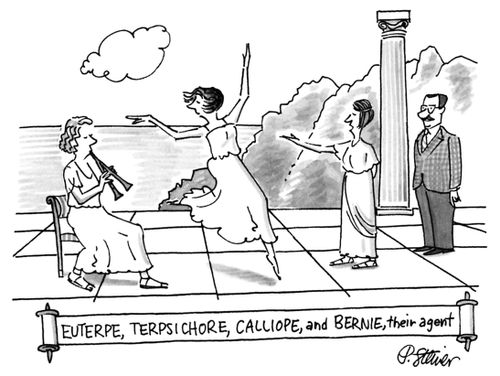 Enterpe, Terpsichore, Calliope, and Bernie, their agent.