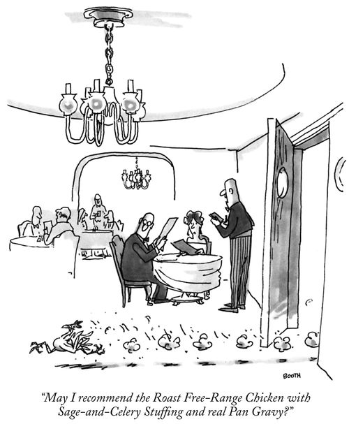 "May I recommend the Roast Free-Range Chicken with Sage-and-Celery Stuffing and real Pan Gravy?"