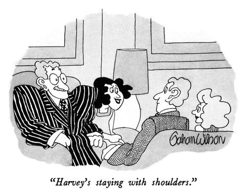 "Harvey's staying with shoulders."
