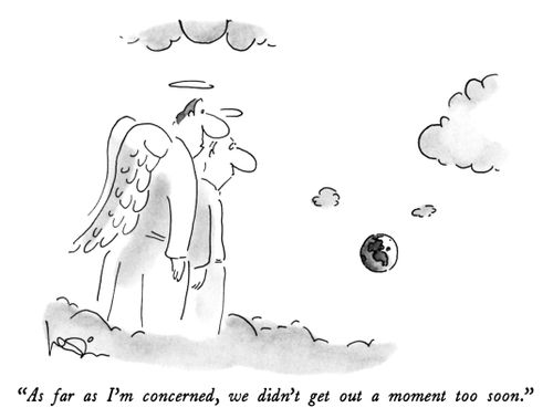 "As far as I'm concerned, we didn't get out a moment too soon."