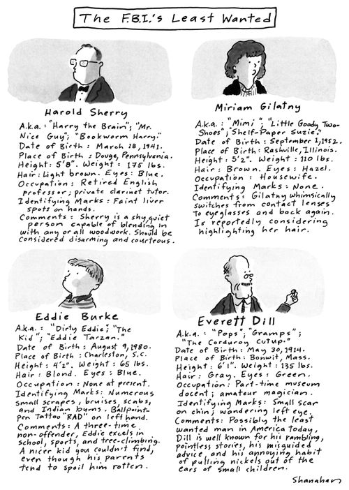 The F.B.I.'s Least Wanted.