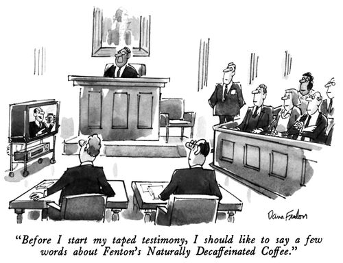 "Before I start my taped testimony, I should like to say a few words about Fenton's Naturally Decaffeinated Coffee."