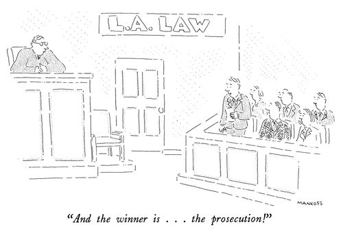 "And the winner is . . . the prosecution!"