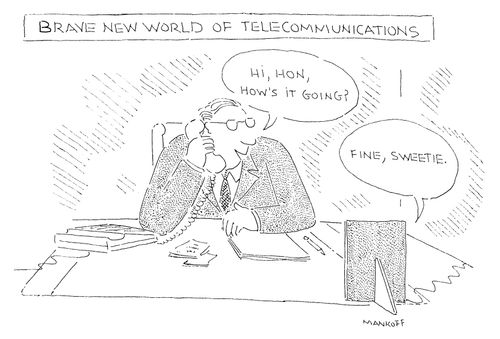 Brave New World of Telecommunications