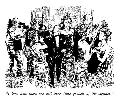 "I love how there are still these little pockets of the eighties."