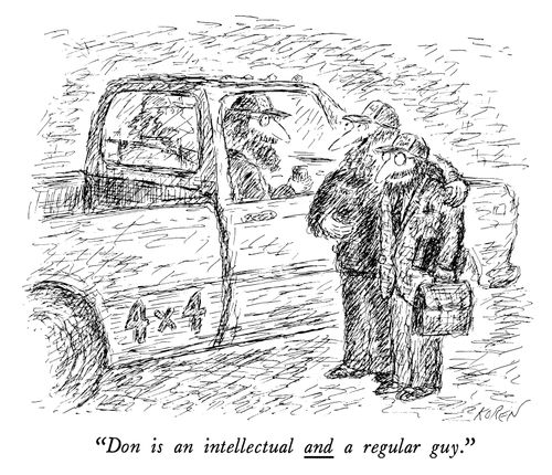 "Don is an intellectual and a regular guy."