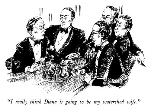 "I really think Diana is going to be my watershed wife."