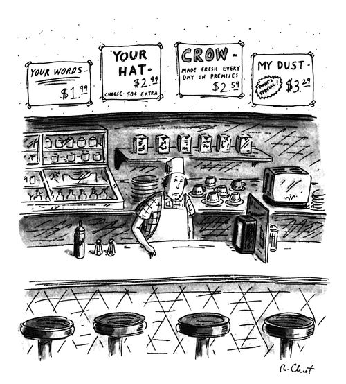 A diner menu offers things you can eat: your words, your hat, crow, and my dust.