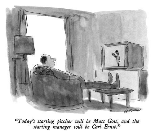 "Today's starting pitcher will be Matt Goss, and the starting manager will be Carl Ernst."