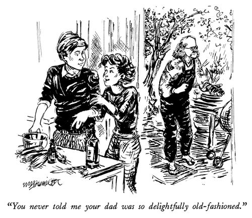 "You never told me your dad was so delightfully old-fashioned."