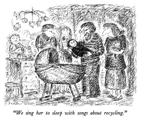 "We sing her to sleep with songs about recycling."