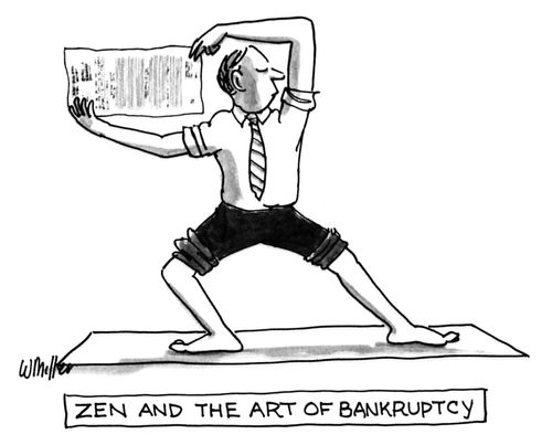 Zen And The Art Of Bankruptcy