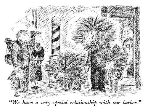 "We have a very special relationship with our barber."