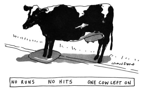 No Runs No Hits One Cow Left On