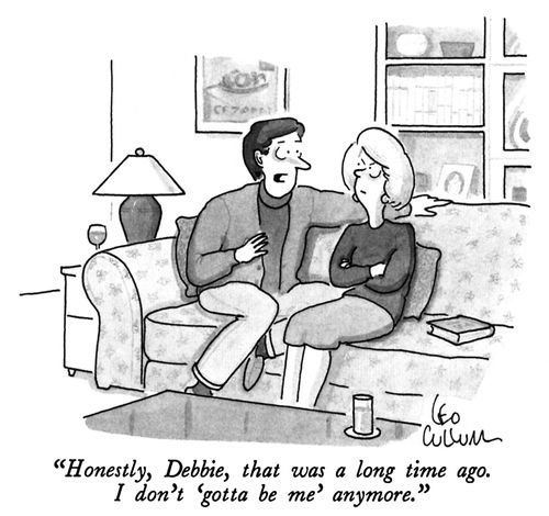 "Honestly, Debbie, that was a long time ago. I don't 'gotta be me' anymore."