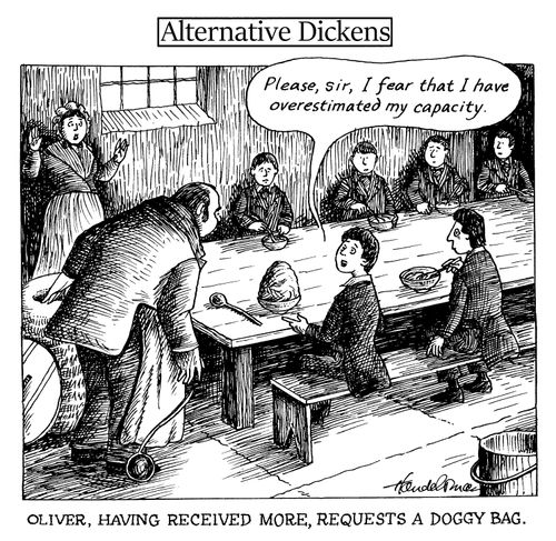 Alternative Dickens: Oliver, having received more, requests a doggy bag.