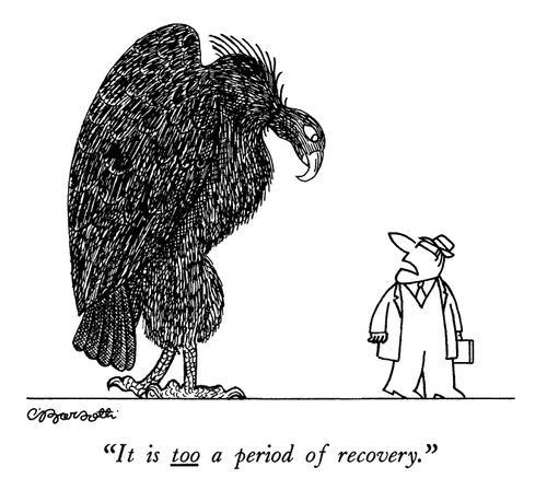 "It is too a period of recovery."