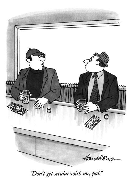 "Don't get secular with me, pal."