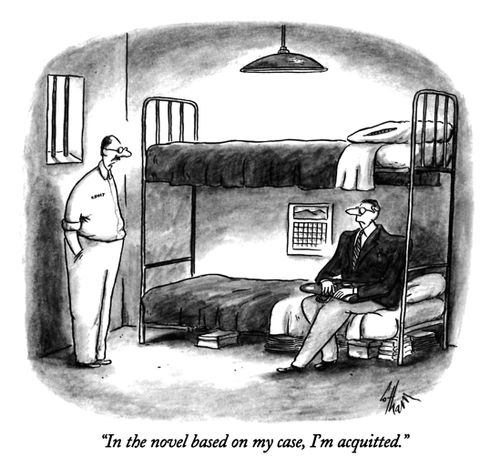 "In the novel based on my case, I'm acquitted."