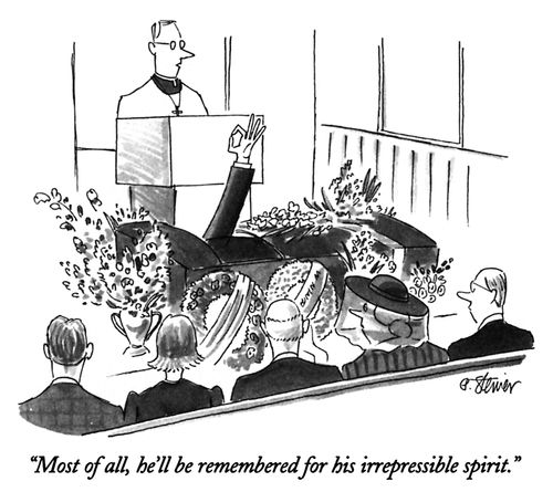 "Most of all, he'll be remembered for his irrepressible spirit."