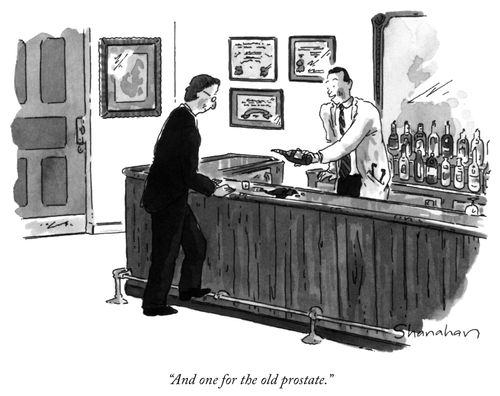 "And one for the old prostate."