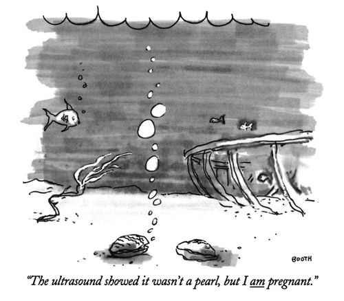 "The ultrasound showed it wasn't a pearl, but I am pregnant."