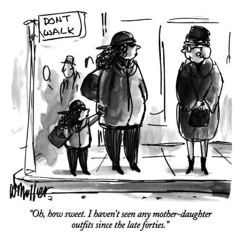 "Oh, how sweet. I haven't seen any mother-daughter outfits since the late forties."