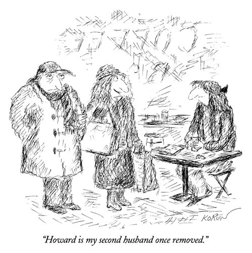 "Howard is my second husband once removed."